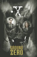 X-Files Classics: Ground Zero foto