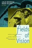 Fields of Vision: Essays in Film Studies, Visual Anthropology, and Photography foto