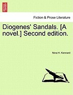 Diogenes&amp;#039; Sandals. [A Novel.] Second Edition. foto