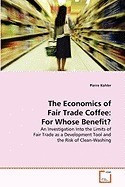 The Economics of Fair Trade Coffee: For Whose Benefit? foto