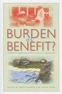 Burden or Benefit?: Imperial Benevolence and Its Legacies foto