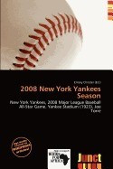 2008 New York Yankees Season foto