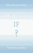 What If ?: The Revised Edition foto