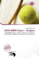 2006 BMW Open - Singles foto