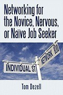 Networking for the Novice, Nervous, or Nave Job Seeker foto