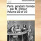 Paris, Pendant L&#039;Anne ... Par M. Peltier. Volume 23 of 23