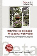 Bahnstrecke Solingen-Wuppertal-Vohwinkel foto