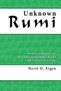 Unknown Rumi: Selected Rubais and Commentary foto