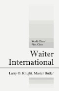 Waiter International: World Class/First Class foto