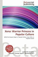 Xena: Warrior Princess in Popular Culture foto