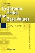 Cyclotomic Fields and Zeta Values foto