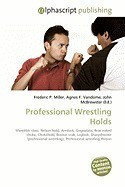 Professional Wrestling Holds foto