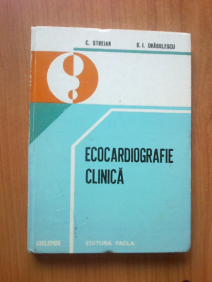 e3 Ecocardiografie clinica - Caius Streian , S. I. Dragulescu foto