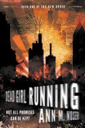 Dead Girl Running (Book One of the New Order) foto