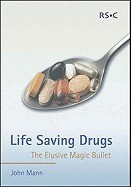 Life Saving Drugs: The Elusive Magic Bullet foto