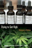 Dying to Get High: Marijuana as Medicine foto