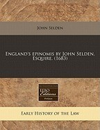England&amp;#039;s Epinomis by John Selden, Esquire. (1683) foto