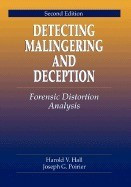 Detecting Malingering and Deception: Forensic Distortion Analysis, Second Edition foto