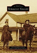 Tobacco Valley foto