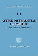 Affine Differential Geometry: Geometry of Affine Immersions foto