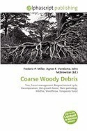 Coarse Woody Debris foto