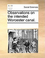 Observations on the Intended Worcester Canal. foto