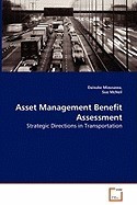 Asset Management Benefit - Assessment Strategic Directions in Transportation foto