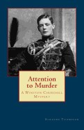 Attention to Murder: A Winston Churchill Mystery foto