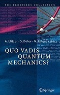 Quo Vadis Quantum Mechanics? foto