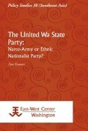 The United Wa State Party: Narco-Army or Ethnic Nationalist Party? foto