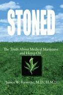 Stoned the Truth about Medical Marijuana and Hemp Oil foto