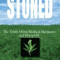 Stoned the Truth about Medical Marijuana and Hemp Oil