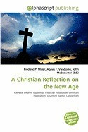 A Christian Reflection on the New Age foto