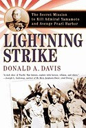 Lightning Strike: The Secret Mission to Kill Admiral Yamamoto and Avenge Pearl Harbor foto