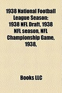 1938 National Football League Season: 1938 NFL Draft, 1938 NFL Season, NFL Championship Game, 1938, foto