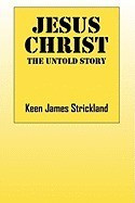 Jesus Christ: The Untold Story foto