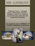 Philbrook (Paul) V. Glodgett (Jean); Weinberger (Caspar) V. Glodgett (Jean) U.S. Supreme Court Transcript of Record with Supporting Pleadings foto