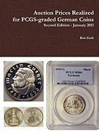 Auction Prices Realized for Pcgs-Graded German Coins - Second Edition, January 2011 foto