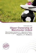 Glazer Ownership of Manchester United foto