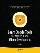 Learn Xcode Tools for Mac OS X and iPhone Development foto