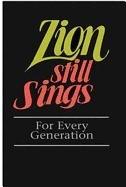 Zion Still Sings: For Every Generation foto