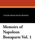 Memoirs of Napoleon Bonaparte Vol. 1 foto