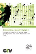 Christian Country Music Christian Country Music