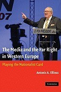 The Media and the Far Right in Western Europe: Playing the Nationalist Card foto