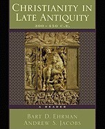 Christianity in Late Antiquity, 300-450 C.E.: A Reader foto
