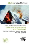 Great Fire of Newcastle and Gateshead foto