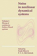 Noise in Nonlinear Dynamical Systems foto