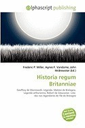 Historia Regum Britanniae foto