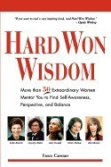 Hard Won Wisdom foto