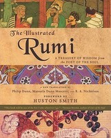 The Illustrated Rumi: A Treasury of Wisdom from the Poet of the Soul foto